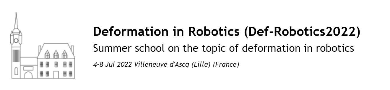 Summer school Deformation in Robotics