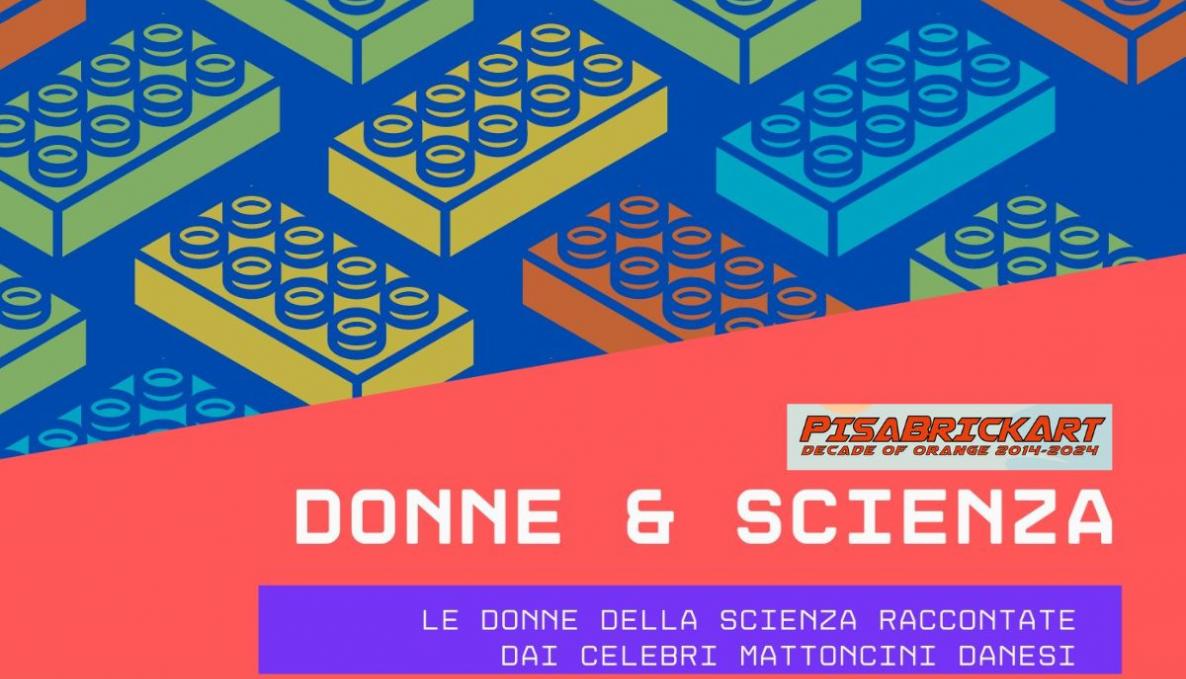 Donne e Scienza PisaBrickArt